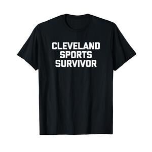 Funny Cleveland Shirt Cleveland Sports Survivor Cleveland T Shirt